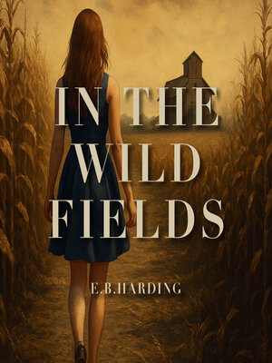 cover image of In the Wild Fields